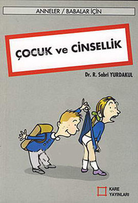 Çocuk ve Cinsellik - Kitapiks.com