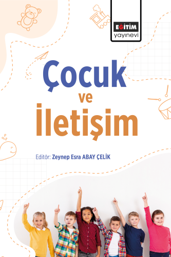 Çocuk ve İletişim - Kitapiks.com