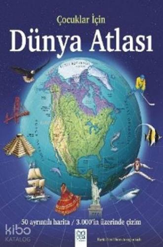 Çocuklar için Dünya Atlası - Kitapiks.com