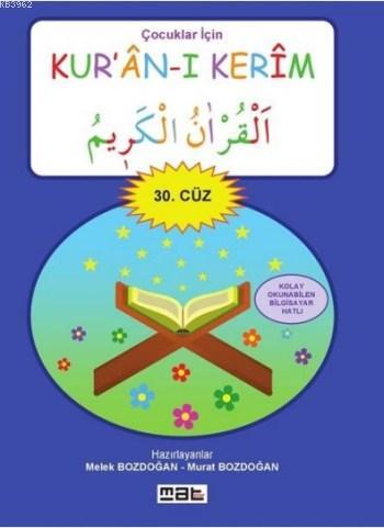 Çocuklar İçin Kuranı Kerim; 30. Cüz - Kitapiks.com