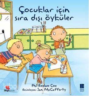 Çocuklar İçin Sıradışı Öyküler - Kitapiks.com
