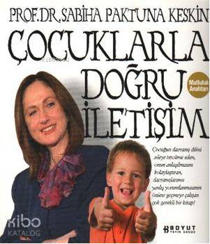 Çocuklarla Doğru İletişim - Kitapiks.com