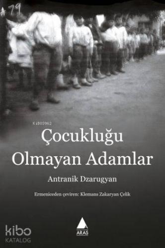 Çocukluğu Olmayan Adamlar - Kitapiks.com