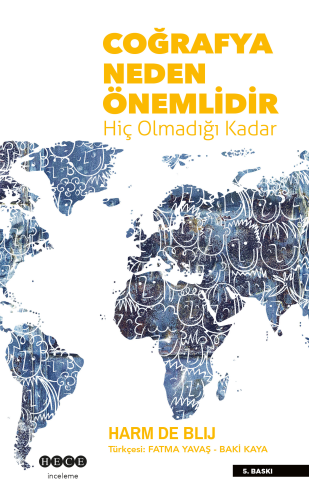 Coğrafya Neden Önemlidir Hiç Olmadığı Kadar - Kitapiks.com