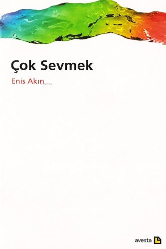 Çok Sevmek - Kitapiks.com