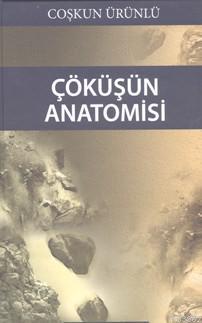Çöküşün Anatomisi - Kitapiks.com