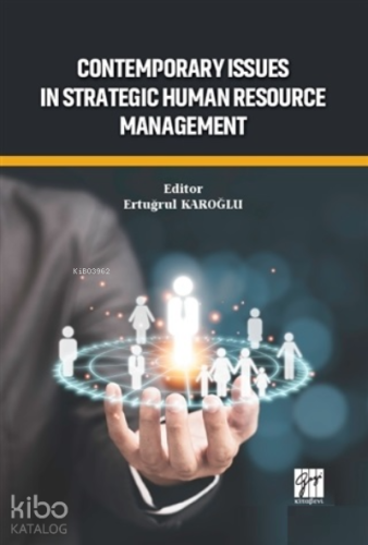 Contemporary Issues In Strategic Human Resource Management - Kitapiks.