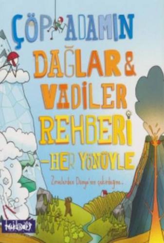 Çöp Adamın Dağlar Vadiler Rehberi - Kitapiks.com
