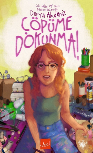 Çöpüme Dokunma - Kitapiks.com