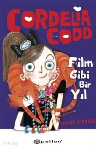 Cordelia Codd; Film Gibi Bir Yıl - Kitapiks.com