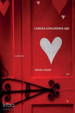 Corona Günlerinde Aşk - Kitapiks.com