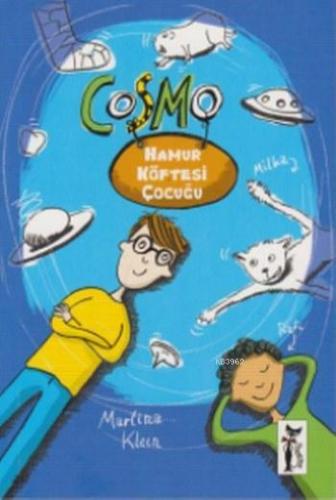 Cosmo Hamur Köftesi Çocuğu - Kitapiks.com