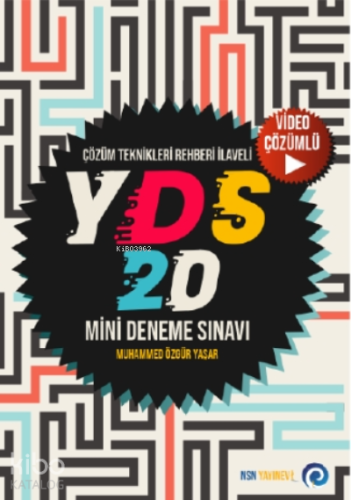 Çözüm Teknikleri Rehberi İlaveli YDS 20 Mini Deneme Sınavı - Kitapiks.