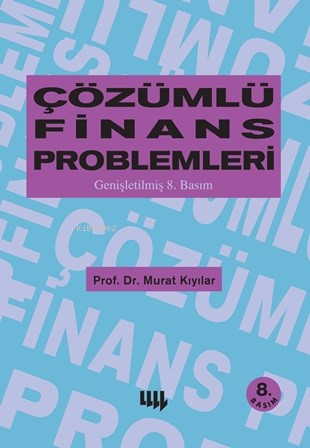 Çözümlü Finans Problemleri - Kitapiks.com