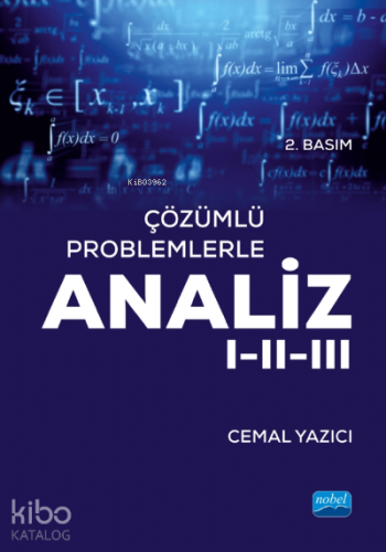 Çözümlü Problemlerle ANALİZ I-II-III - Kitapiks.com