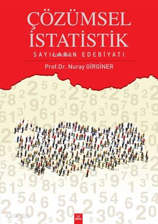 Çözümsel İstatistik; Sayıların Edebiyatı - Kitapiks.com