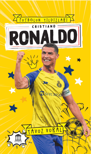 Cristiano Ronaldo;Futbolun Yıldızları - Kitapiks.com