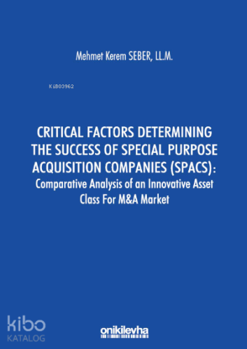 Critical Factors Determining The Success Of Special Purpose Acquisitio