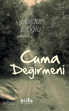 Cuma Değirmeni - Kitapiks.com