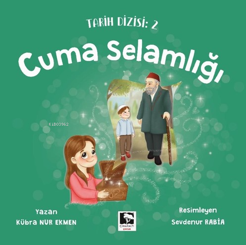 Cuma Selamlığı - Kitapiks.com