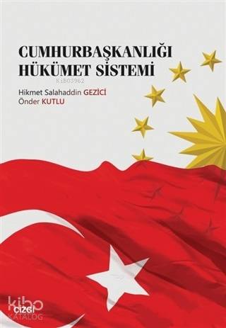 Cumhurbaşkanlığı Hükümet Sistemi - Kitapiks.com