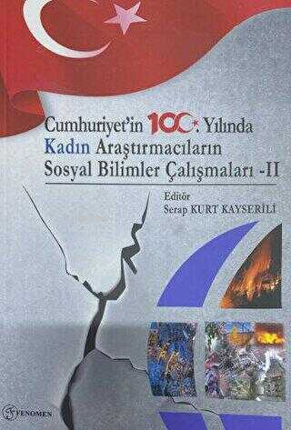 Cumhuriyet'in 100. Yılında Kadın Araştırmacıların Sosyal Bilimler Çalı