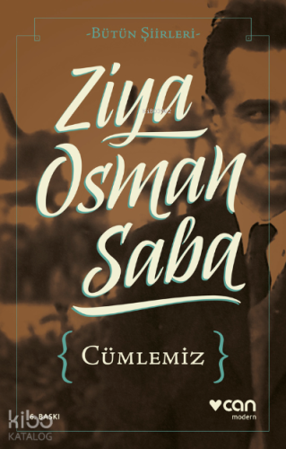 Cümlemiz; Bütün Şiirleri - Kitapiks.com