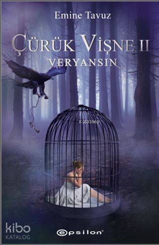 Çürük Vişne II; Veryansın - Kitapiks.com