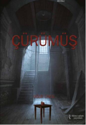 Çürümüş - Kitapiks.com