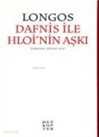 Dafnis ile Hloi'nin Aşkı - Kitapiks.com