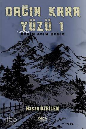 Dağın Kara Yüzü - Kitapiks.com