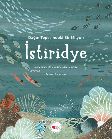 Dağın Tepesindeki Bir Milyon İstiridye - Kitapiks.com