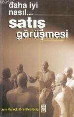 Daha İyi Nasıl... Satış Görüşmesi - Kitapiks.com
