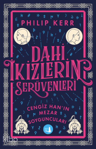 Dahi İkizlerin Serüvenleri ;Cengiz Han’ın Mezar Soyguncuları’nda - Kit