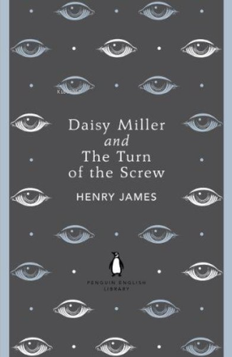 Daisy Miller and The Turn of the Screw - Kitapiks.com
