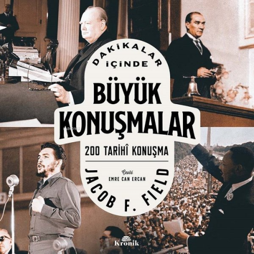 Dakikalar İçinde Büyük Konuşmalar;200 Tarihi Konuşma