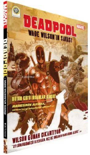 Deadpool - Wade Wilson'ın Savaşı - Kitapiks.com