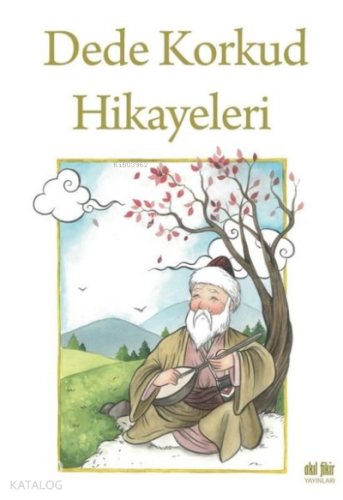 Dede Korkud Hikayeleri - Kitapiks.com