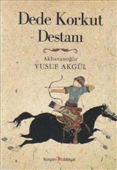 Dede Korkut Destanı - Kitapiks.com