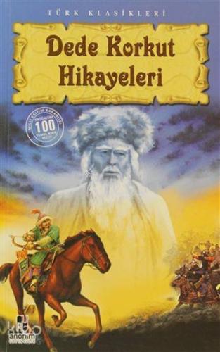 Dede Korkut Hikayeleri - Kitapiks.com