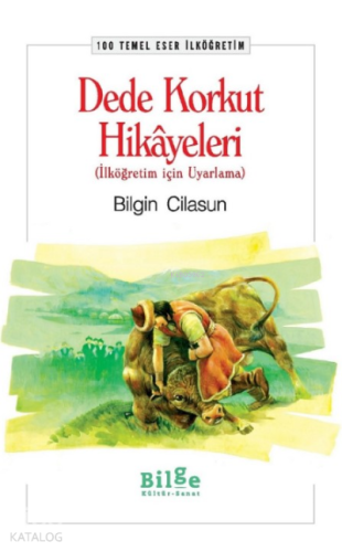 Dede Korkut Hikayeleri - Kitapiks.com