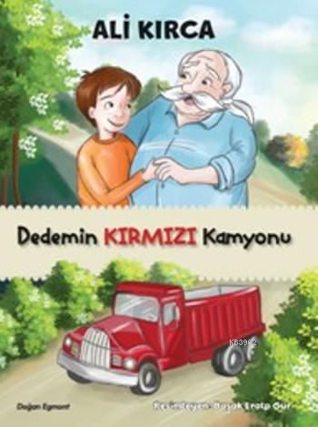 Dedemin Kırmızı Kamyonu - Kitapiks.com
