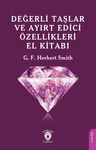 Değerli Taşlar ve Ayırt Edici Özellikleri El Kitabı - Kitapiks.com