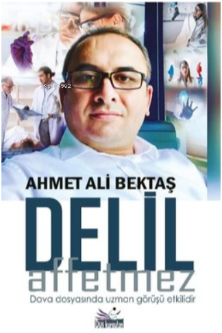 Delil Affetmez - Kitapiks.com