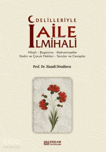 Delilleriyle Aile İlmihali - Kitapiks.com