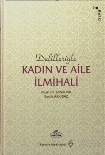Delilleriyle Kadın ve Aile İlmihali (İthal Kağıt-Karton Kapak) - Kitap