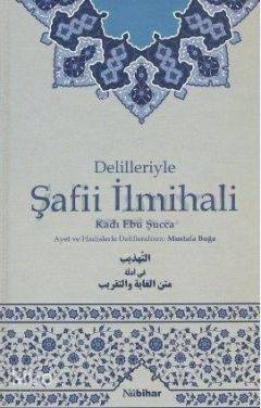 Delilleriyle Şafii İlmihali - Kitapiks.com