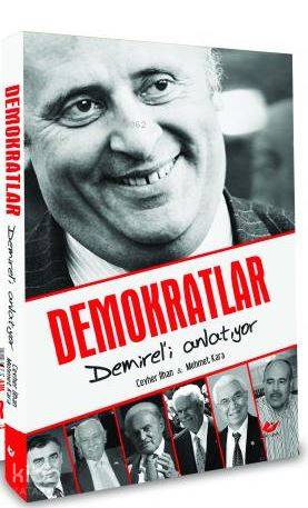 Demokratlar Demirel'i Anlatıyor- 7051 - Kitapiks.com