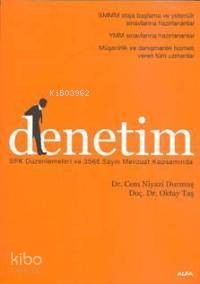 Denetim; Spk Düzenlemeleri ve 3568 Sayılı Mevzuat Kapsamında - Kitapik