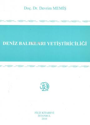 Deniz Balıkları Yetiştiriciliği - Kitapiks.com
